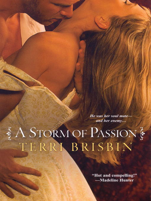 Title details for A Storm of Passion by TERRI BRISBIN - Available